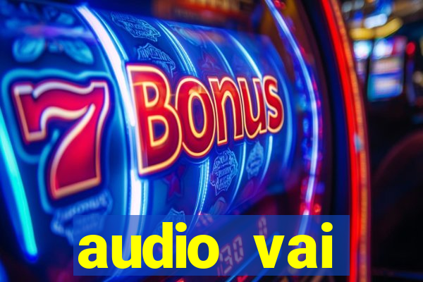 audio vai corinthians whatsapp